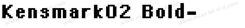Kensmark02 Bold字体转换